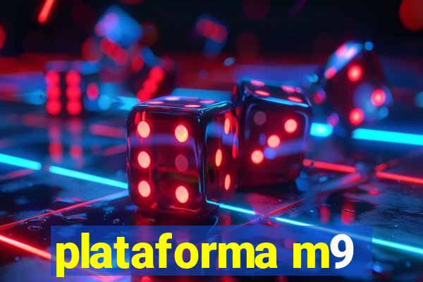 plataforma m9